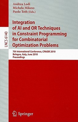 Integration of AI and OR Techniques in Constraint Programming for Combinatorial Optimization Problems(English, Paperback, unknown)