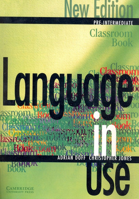 Language in Use  - Pre-Intermediate Classroom Book(English, Paperback, Doff Adrian)