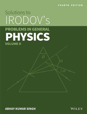 (OldEditon)Arihant
SolutionstoIEIRODOV'SProbleminGenralPhysicsVolumeII(English, Paperback, Singh Abhay Kumar)