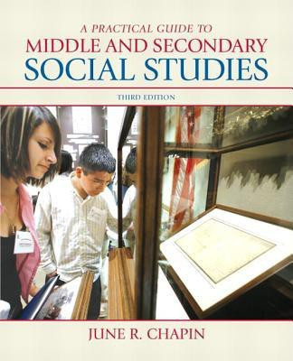A Practical Guide to Middle and Secondary Social Studies 3 Rev ed Edition(English, Paperback, Chapin June R.)