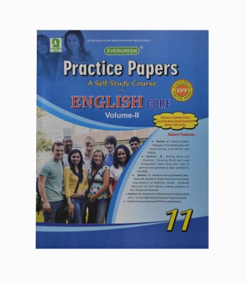 Evergreen Practice papers(A self study course)English Core volume-I & II-Class-XI (Set) 9 Edition(English, Paperback, B.P.S. Bedi,Mrs.Rakesh sachdeva,K.S.paul,Deryk Michael,Ajit Kaur)