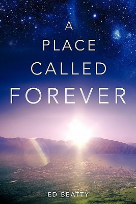 A Place Called Forever(English, Paperback, Beatty Ed)