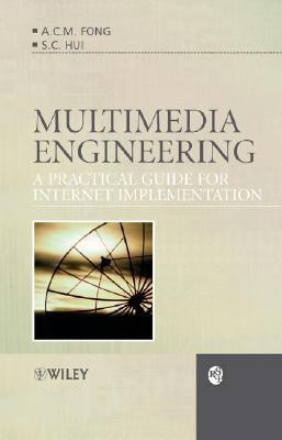 Multimedia Engineering 1st  Edition(English, Hardcover, Fong A. C. M.)