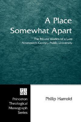 A Place Somewhat Apart(English, Paperback, Harrold Philip E)