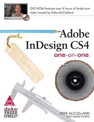 Adobe InDesign CS4 One-on-One(English, Paperback, Deke Mcclelland, David Futato)