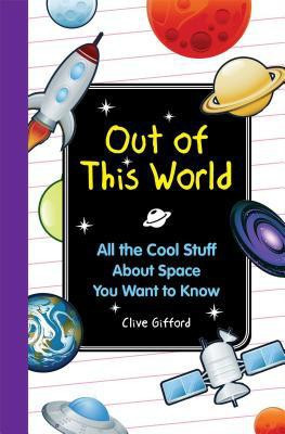Out of This World(English, Hardcover, Gifford Clive MR)