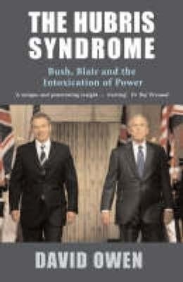 The Hubris Syndrome(English, Paperback, Owen David)