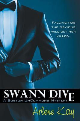 Swann Dive(English, Paperback, Kay Arlene)