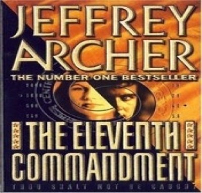 The Eleventh Commandment(English, Paperback, Jeffrey Archer)