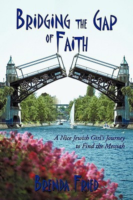 Bridging the Gap of Faith(English, Paperback, Fried Brenda)
