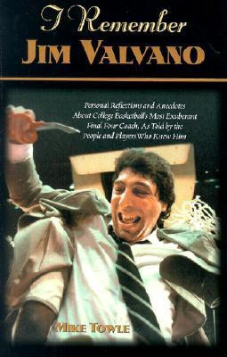 I Remember Jim Valvano(English, Hardcover, Towle Mike)