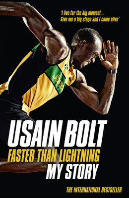 FASTER THAN LIGHTNING: MY Story(English, Paperback, Usain Bolt)