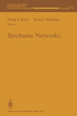 Stochastic Networks(English, Paperback, Kelly Frank P.)