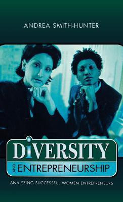 Diversity and Entrepreneurship(English, Hardcover, Smith-Hunter Andrea)