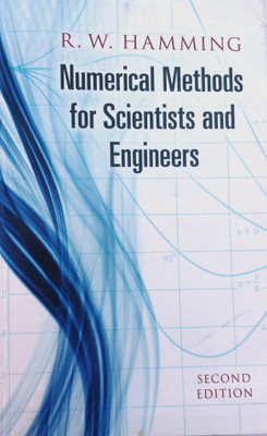 Eou Numerical Methods for Scientists and Engineers(English, Paperback, Hamming Richard)