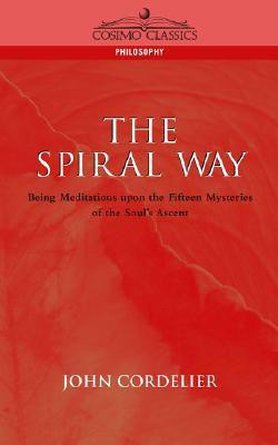 The Spiral Way(English, Paperback, Cordelier John)