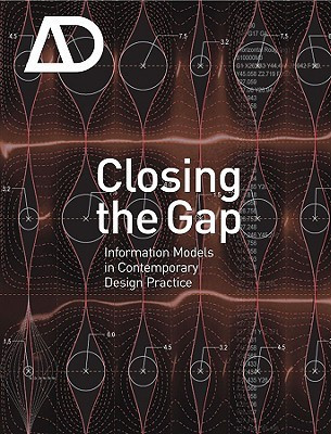Closing the Gap: Information Models in Contemporary Design Practice(English, Paperback, unknown)