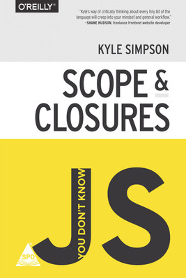 You Don't Know js: Scope & Closures (English, Paperback, Kyle Simpson)(English, Paperback, Kyle Simpson)