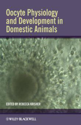 Oocyte Physiology and Development in Domestic Animals(English, Hardcover, unknown)