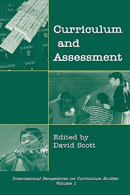 Curriculum and Assessment(English, Hardcover, Scott David)