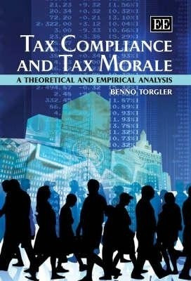 Tax Compliance and Tax Morale(English, Hardcover, Torgler Benno)