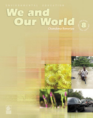 We And Our World For Class 8 / E1(English, Paperback, Chandana Banerjee)