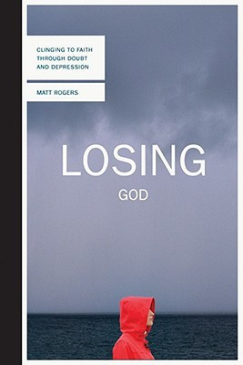 Losing God(English, Paperback, Rogers)
