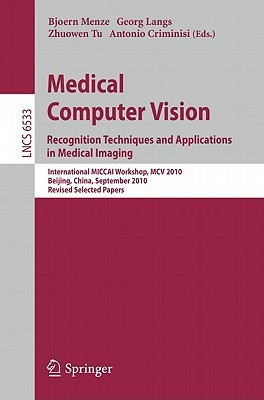 Medical Computer Vision(English, Paperback, unknown)