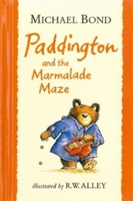 CNVL - PADDINGTON AND THE MARMALADE MAZE(English, Hardcover, Bond, Michael)