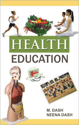 Health Education 01 Edition(English, Hardcover, Dash M.)