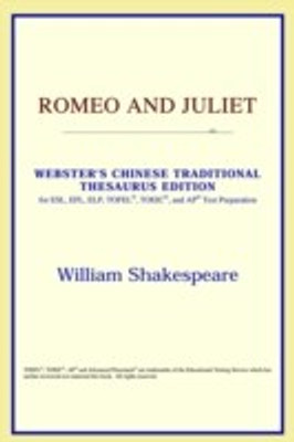 Romeo and Juliet (Webster's Chinese-Traditional Thesaurus Edition)(English, Paperback, ICON Reference)