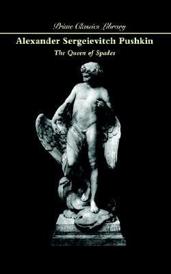 The Queen of Spades(English, Paperback, Pushkin Alexander Sergeievitch)