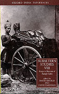 Subaltern Studies: Essays in Honour of Ranajit Guha Volume VIII 01 Edition(English, Paperback, Arnold David)