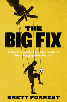 THE BIG FIX(English, Paperback, Forrest, Brett)