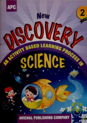 New Discovery an Activity Based Learning Process in Science (Class - 2) 2nd  Edition(English, Paperback, S. C. Maheshwari, Vineeta Mittal)