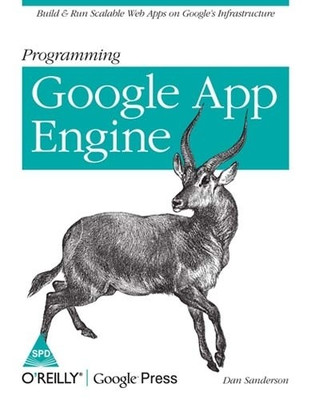 Programming Google App Engine(English, Paperback, Sanderson Dan)