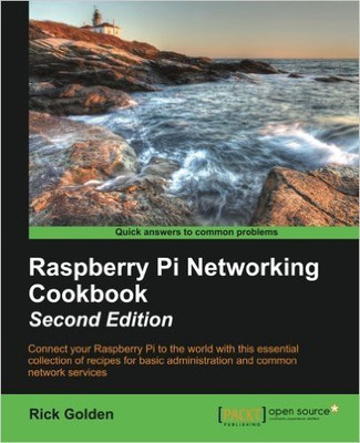 Raspberry Pi Networking Cookbook(English, Paperback, Golden Rick)