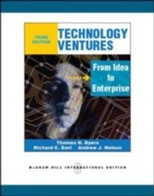 Technology Ventures: From Idea to Enterprise  - from Idea to Enterprise 3rd Edition(English, Paperback, Byers Thomas)