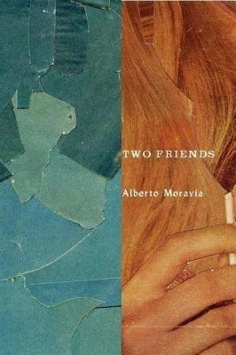 Two Friends(English, Electronic book text, Moravia Alberto)