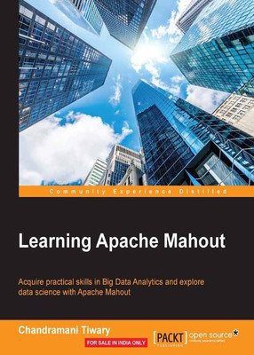 Learning Apache Mahout(English, Electronic book text, Tiwary Chandramani)