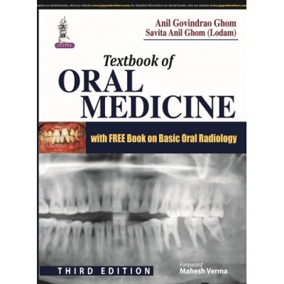 TEXTBOOK OF ORAL MEDICINE(English, PAERBACK, SAVITA ANIL GHOM, ANIL GOBINDRAO GHOM)