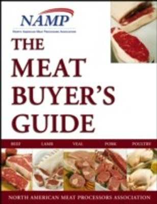The Meat Buyers Guide(English, Paperback, NAMP North American Meat Processors Association)