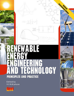 Renewable Energy Engineering and Technology: Principles and Practice(English, Hardcover, Kishore V. V. N.)