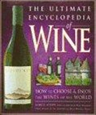 The Ultimate Encyclopedia of Wine(English, Hardcover, Joseph Robert)