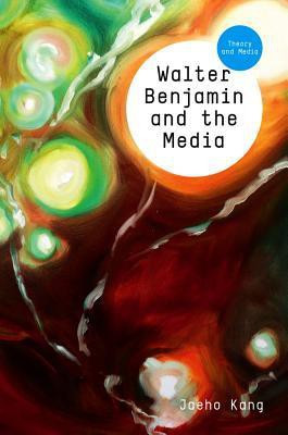 Walter Benjamin and the Media(English, Paperback, Kang Jaeho)