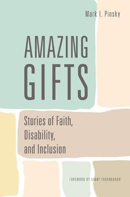 Amazing Gifts(English, Paperback, Pinsky Mark I.)