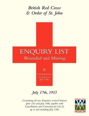 British Red Cross & Order of St John Enquiry List for Wounded and Missing(English, Paperback, Anon)
