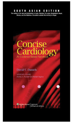 Concise Cardiology  - An Evidence Based Handbook(English, Undefined, Daniels David V.)