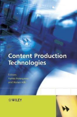 Content Production Technologies HRD Edition(English, Hardcover, unknown)