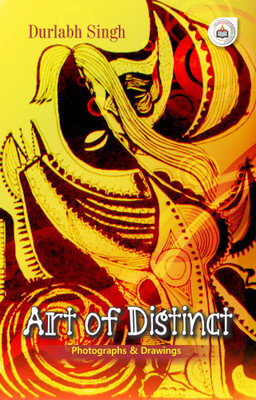 Art of Distinct:
Photographs & Drawings(English, Paperback, Durlabh Singh)
